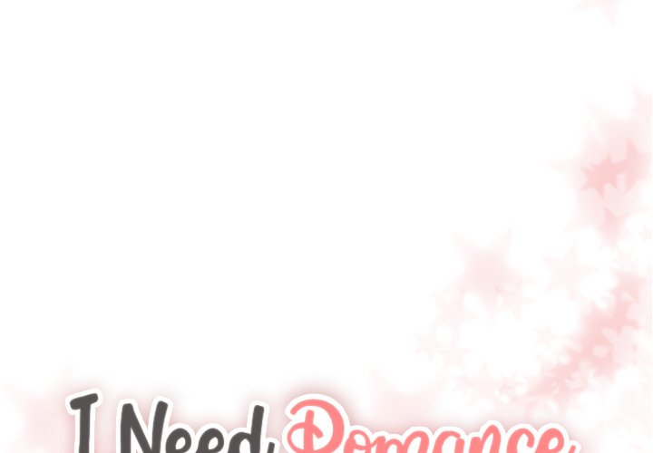 I Need Romance I Need Romance EP 59 - Toomics page 1 - 