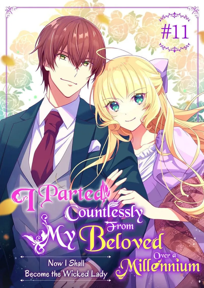 I Parted Countlessly From My Beloved Over a Millennium, Now I Shall Become the Wicked Lady Chapter 11 page 2 - 