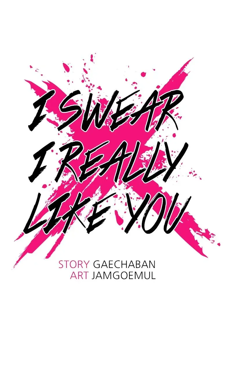 I Swear I Really Like You Chapter 42 page 19 - 