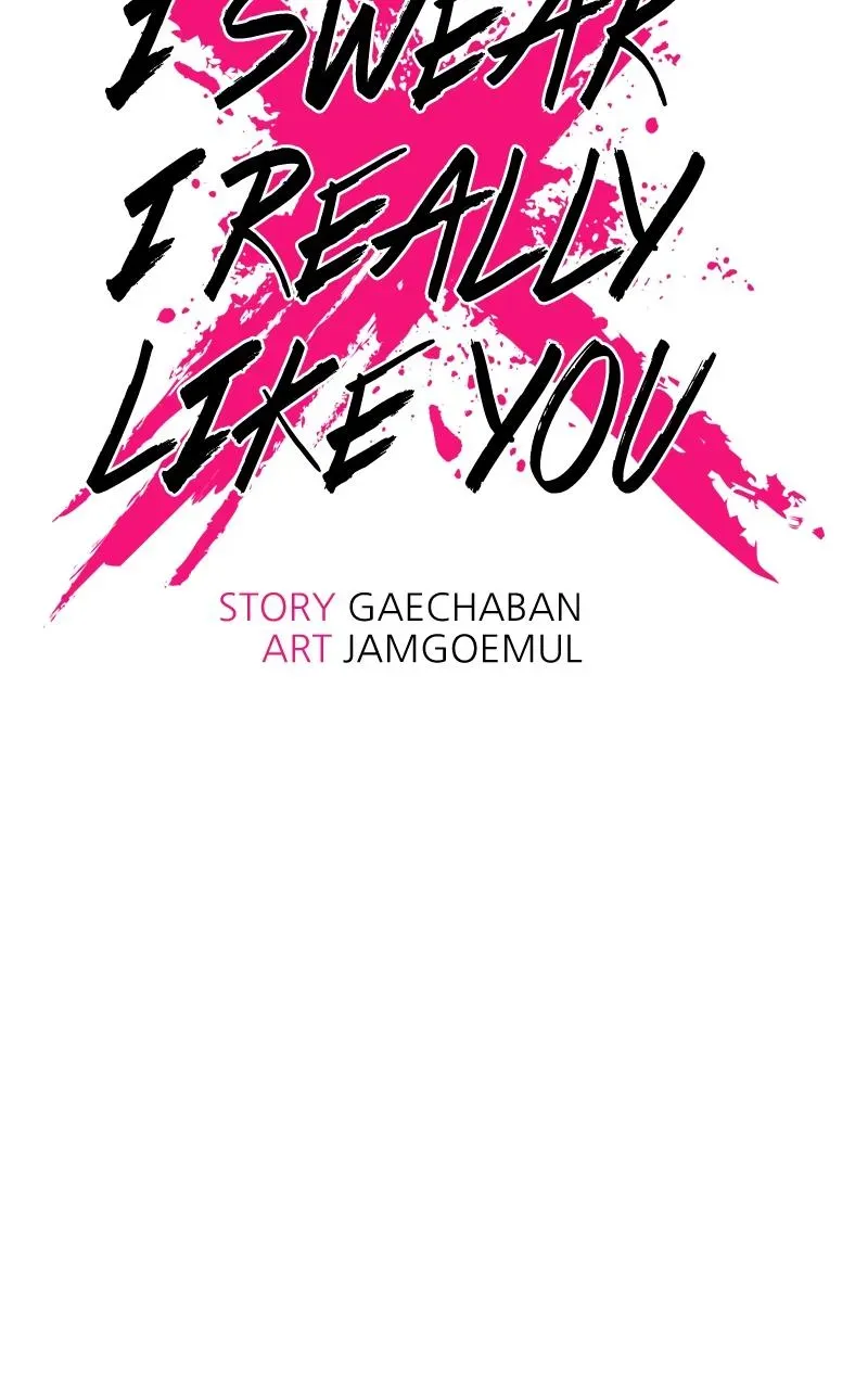 I Swear I Really Like You Chapter 43 page 4 - 