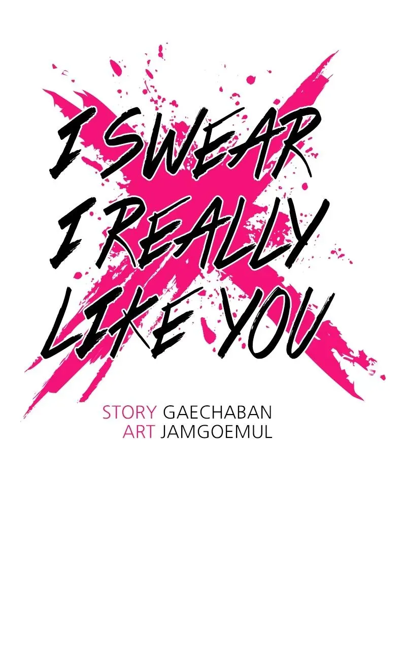 I Swear I Really Like You Chapter 50 page 11 - 