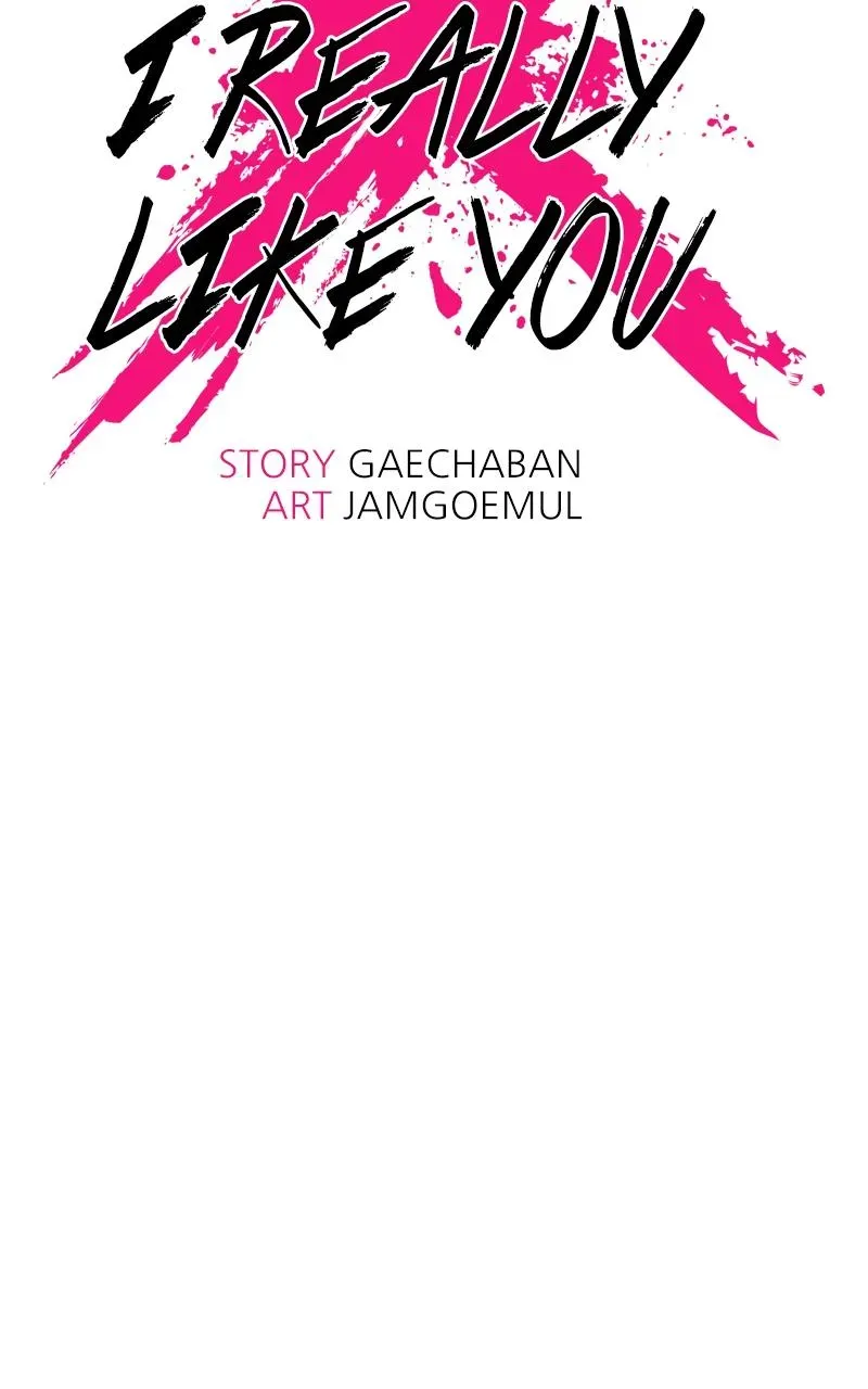 I Swear I Really Like You Chapter 58 page 5 - 