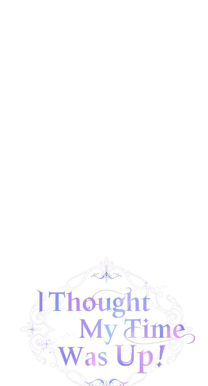 I Thought My Time Was Up! Chapter 96 page 55 - 