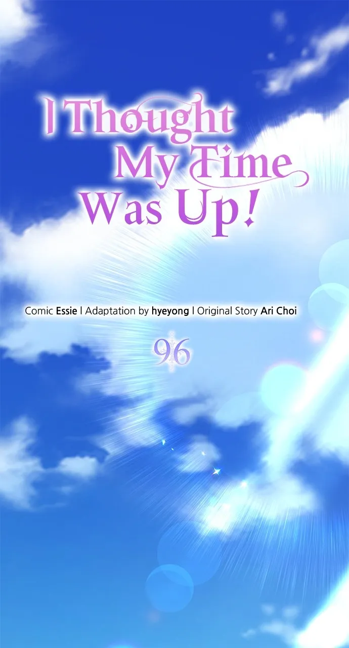 I Thought My Time Was Up! Chapter 97 page 1 - 