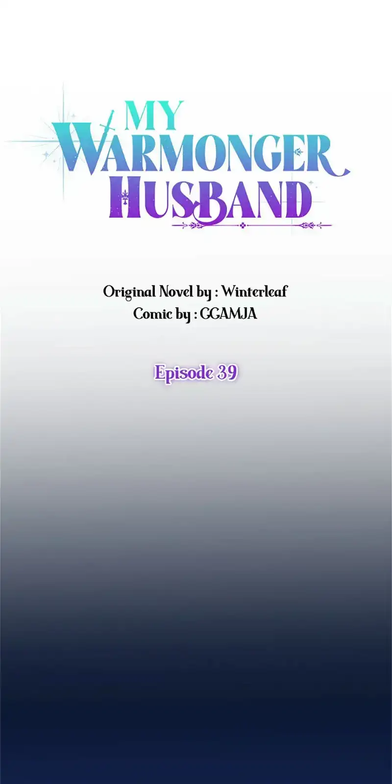 I Took My Warmonger Husband's Child Chapter 39 page 42 - 