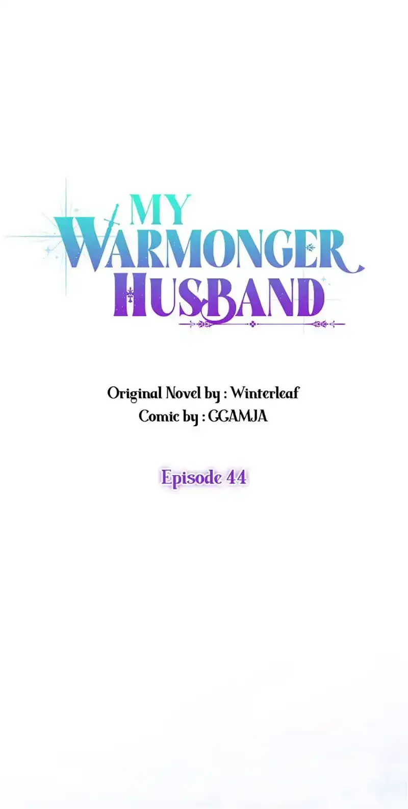I Took My Warmonger Husband's Child Chapter 44 page 54 - 