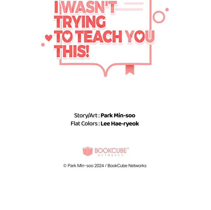 I Wasn't Trying to Teach You This Chapter 2 page 93 - 
