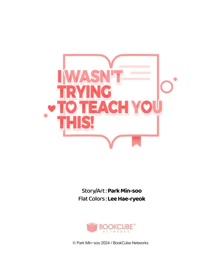 I Wasn't Trying to Teach You This Chapter 7 page 85 - 