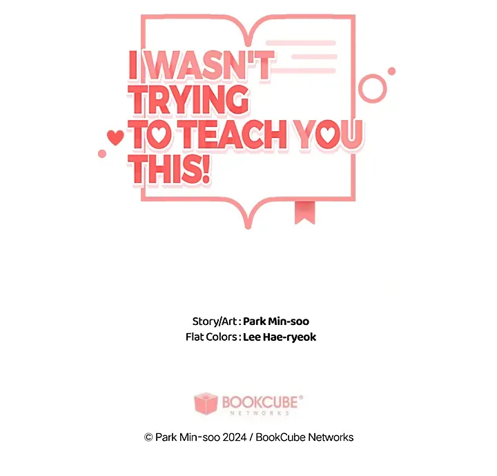 I Wasn't Trying to Teach You This Chapter 8 page 78 - 