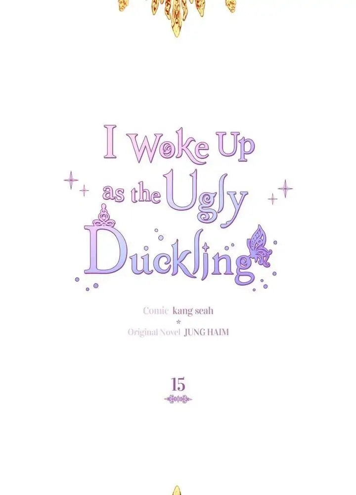 I Woke Up as the Ugly Duckling Chapter 15 page 2 - 