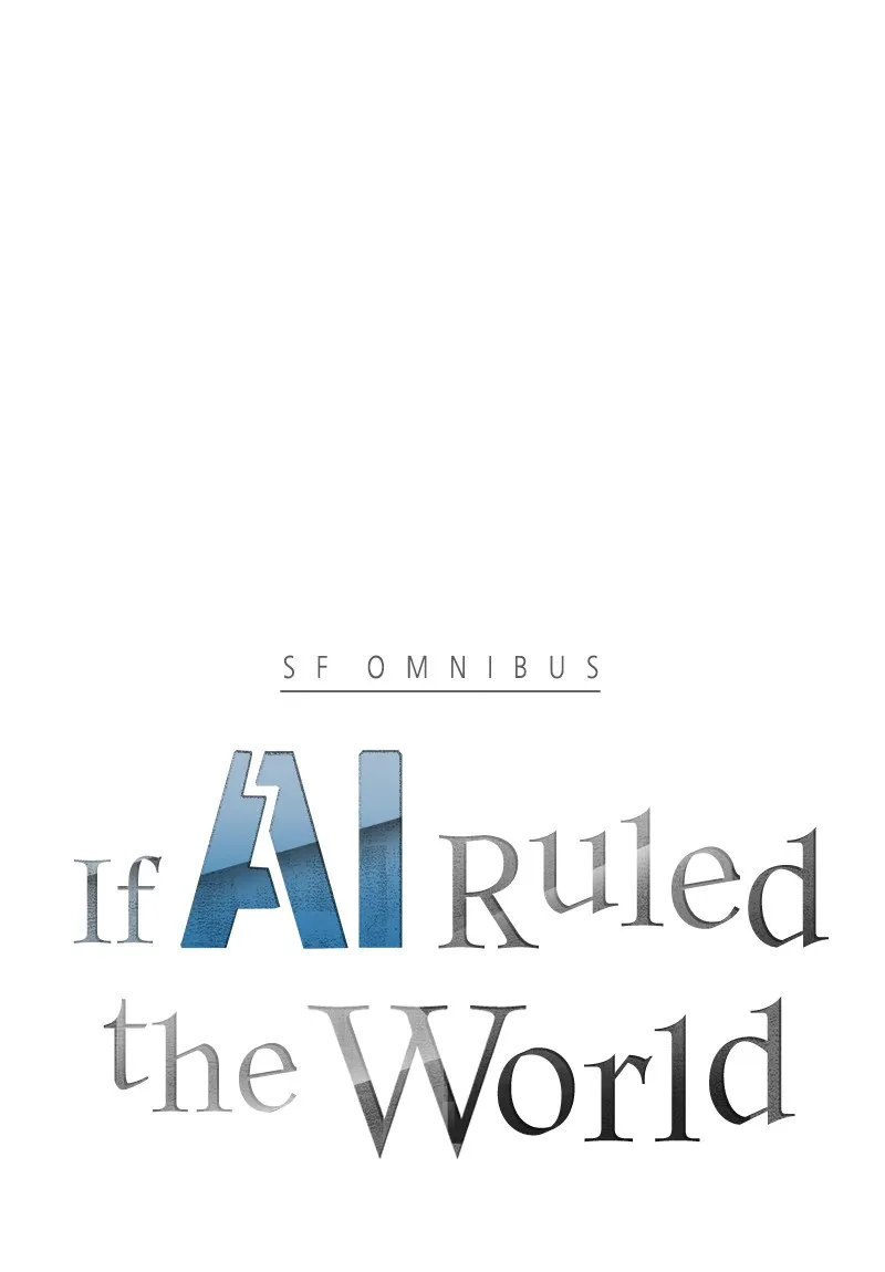 If AI Ruled the World Chapter 3 page 6 - 
