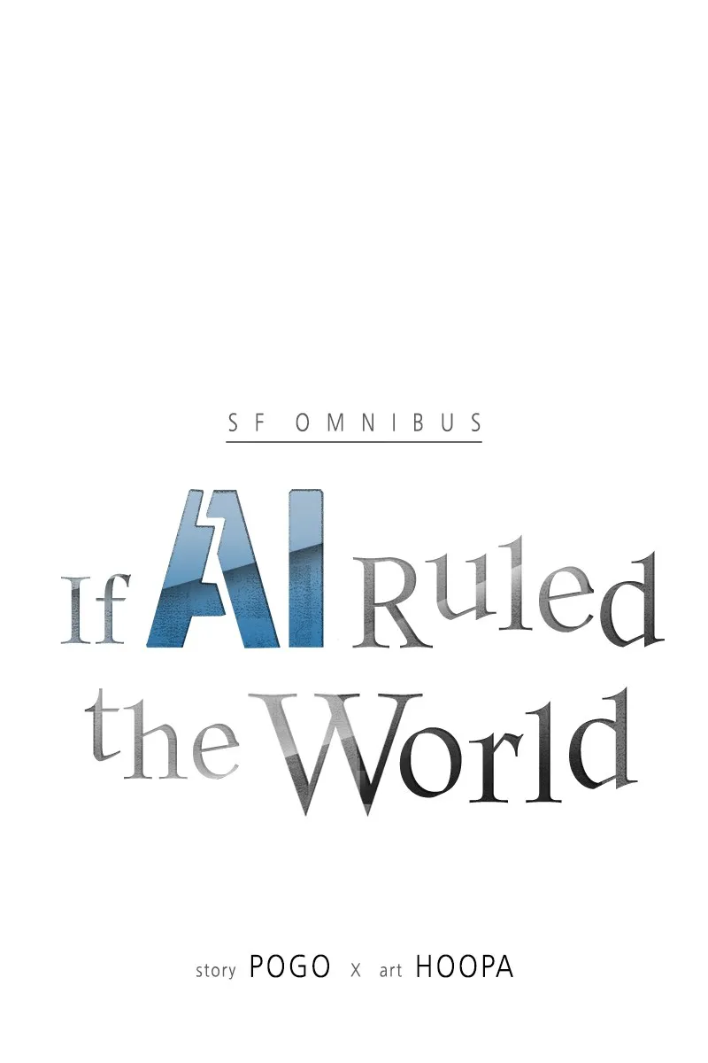 If AI Ruled the World Chapter 4 page 1 - 