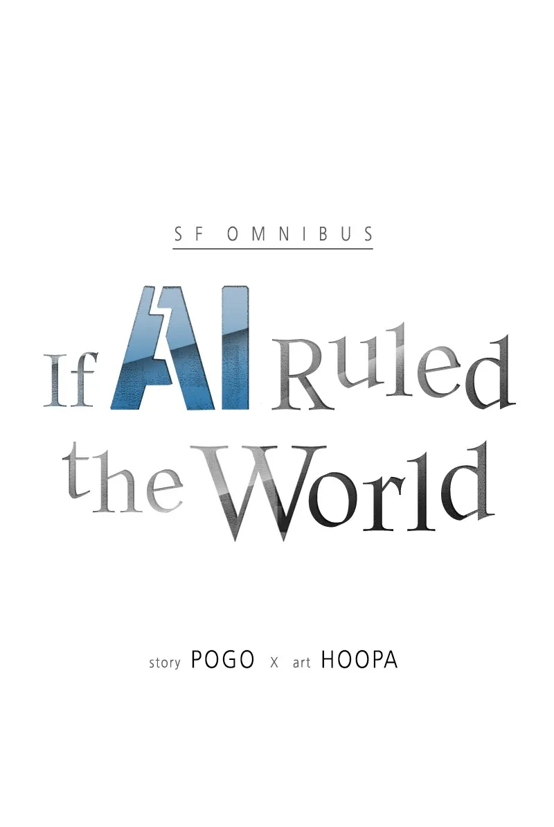 If AI Ruled the World Chapter 6 page 1 - 