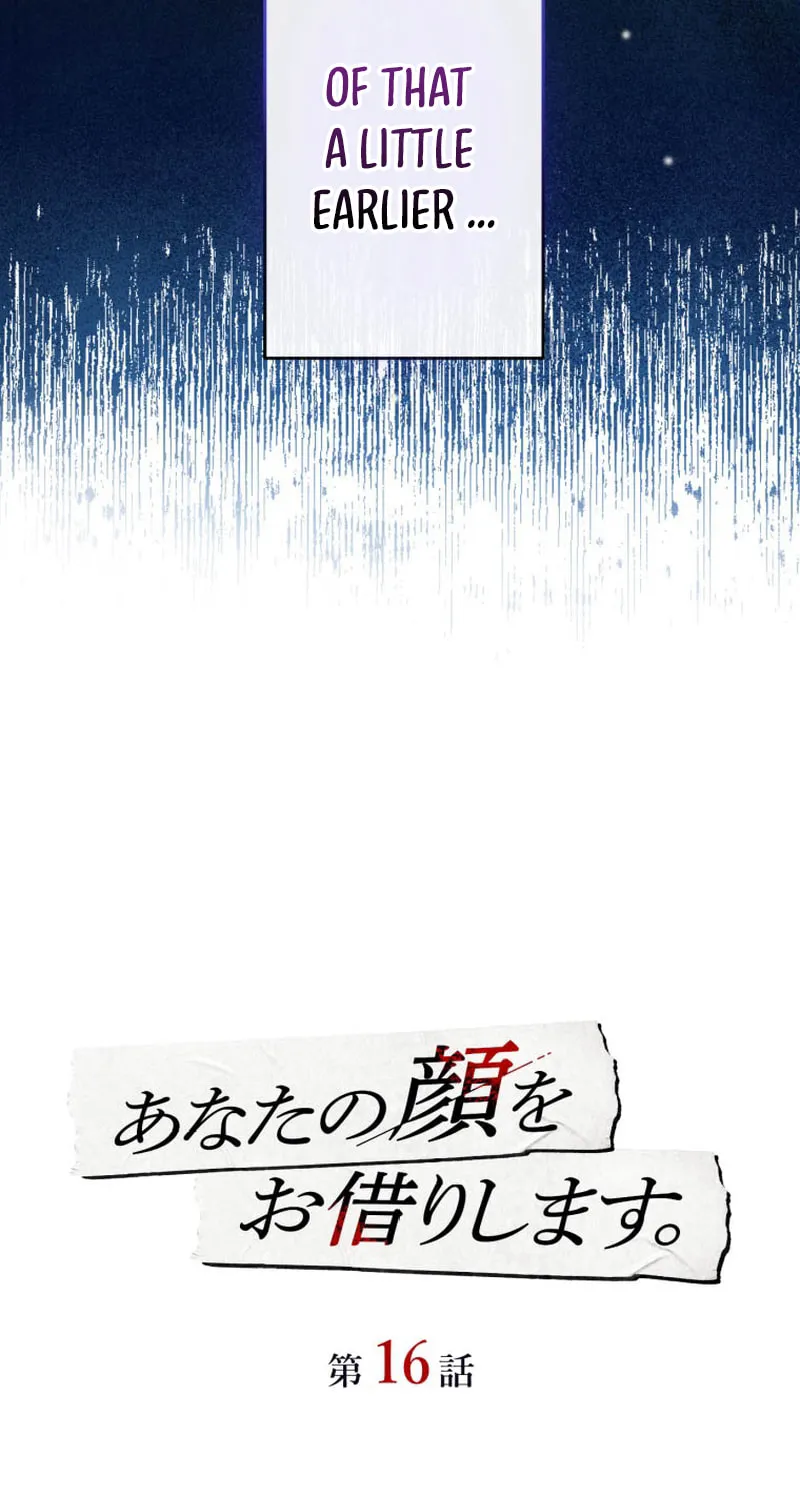 I’ll Borrow Your Face Chapter 16 page 15 - 