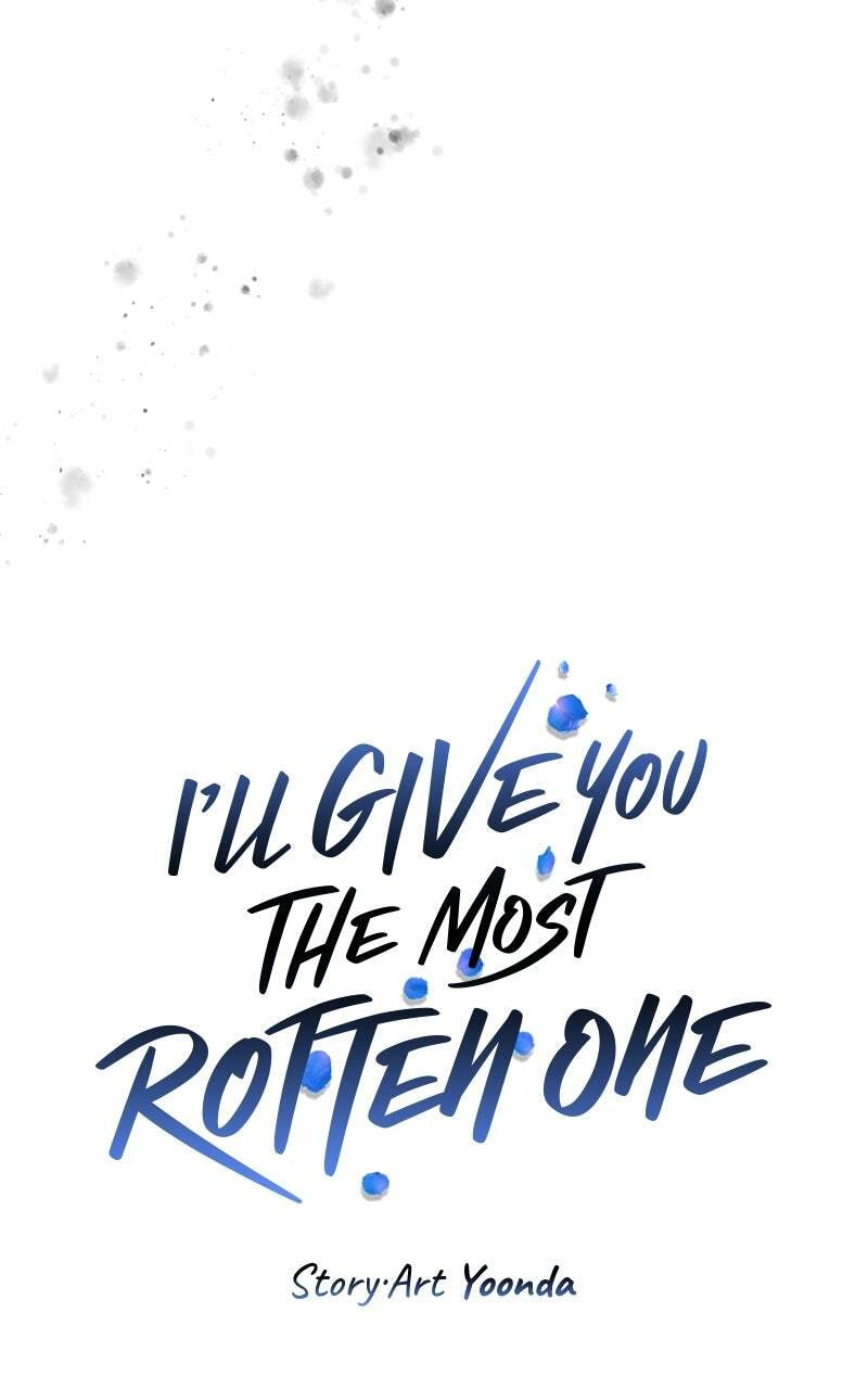 I'll Give You the Most Rotten One Chapter 103 page 32 - 