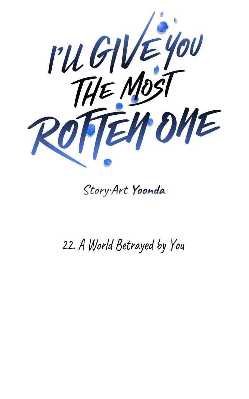 I'll Give You the Most Rotten One Chapter 22 page 54 - 