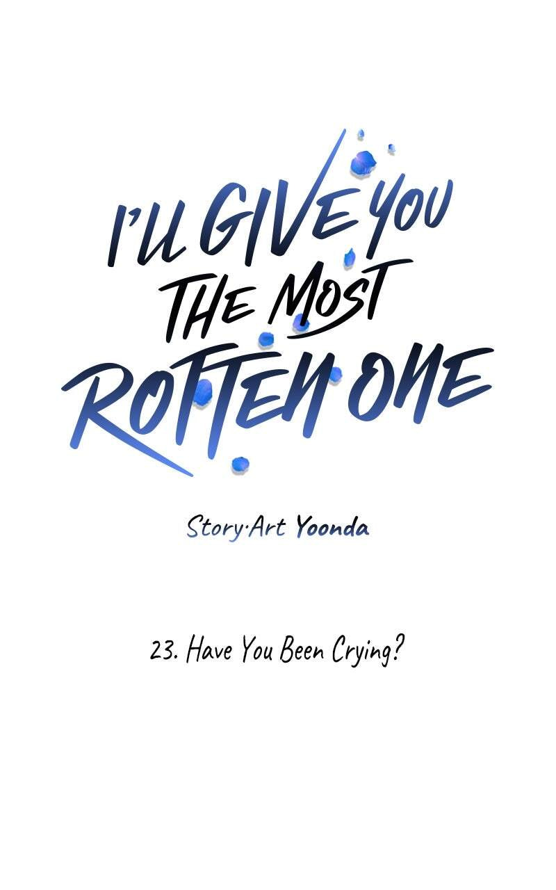 I'll Give You the Most Rotten One Chapter 23 page 45 - 