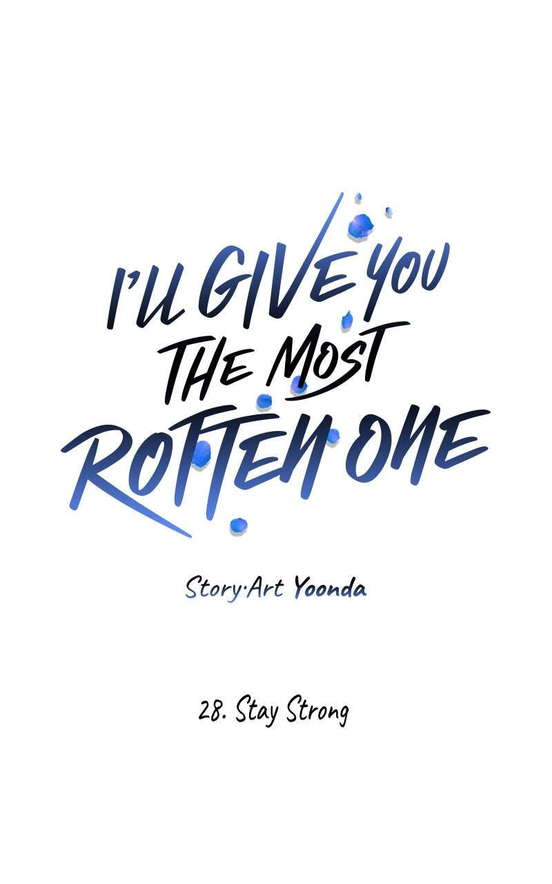 I'll Give You the Most Rotten One Chapter 28 page 45 - 