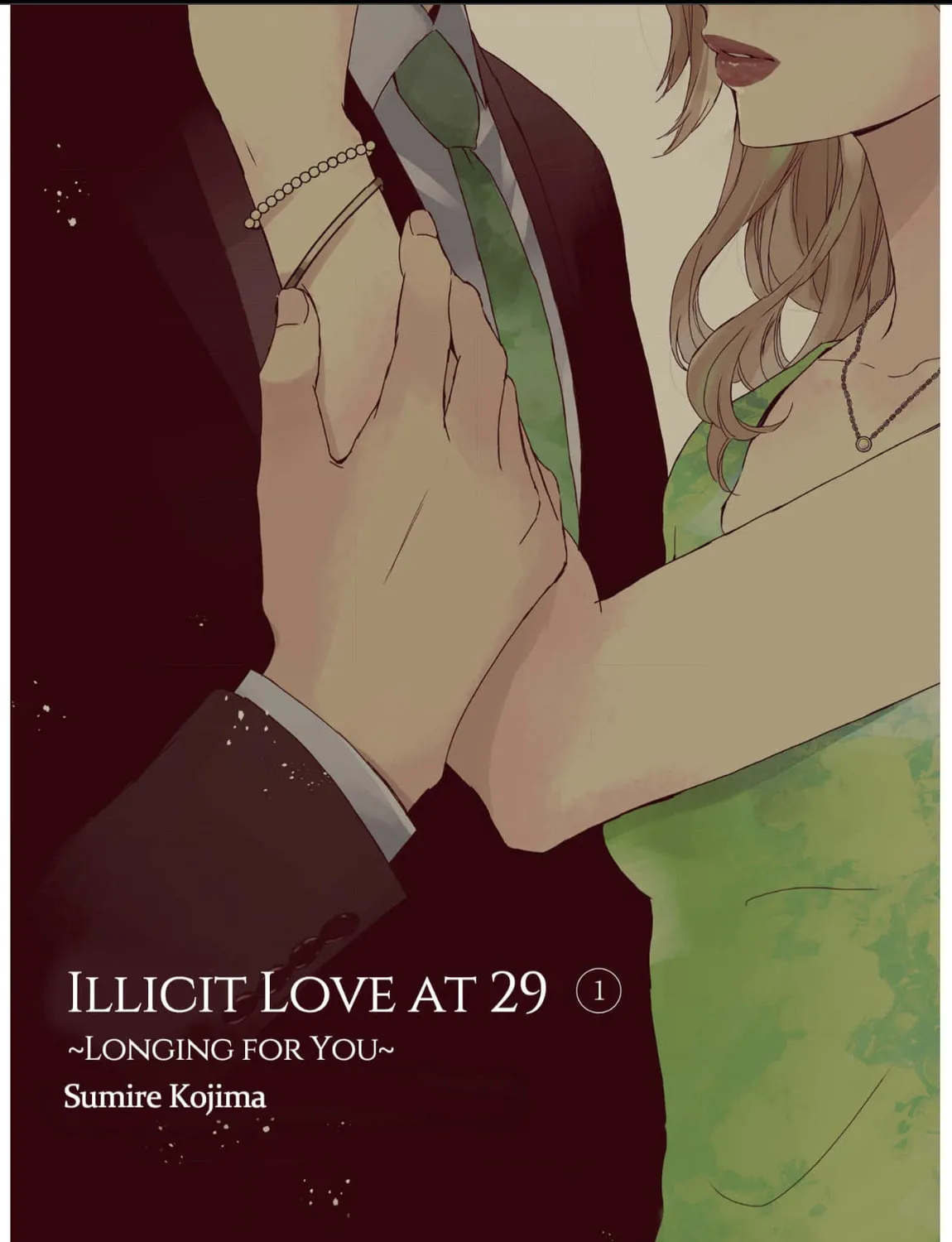 Illicit Love at 29 ~Longing for You~ Chapter 1 page 3 - 
