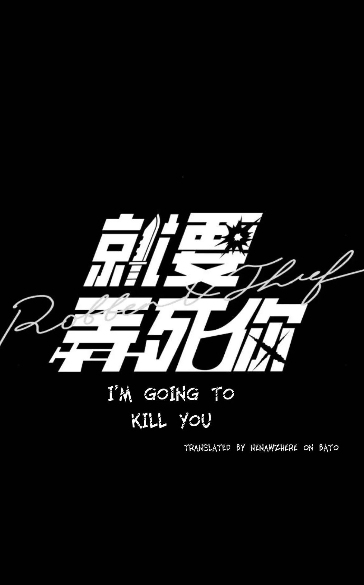 I’m going to kill you Chapter 9 page 11 - 