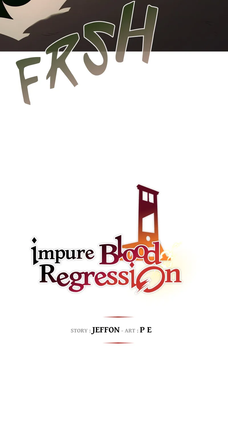 Impure Blood Regression Chapter 2 page 315 - 