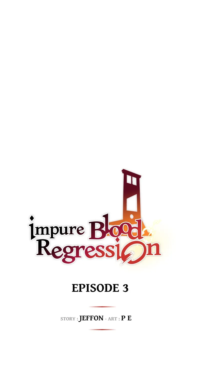 Impure Blood Regression Chapter 3 page 254 - 