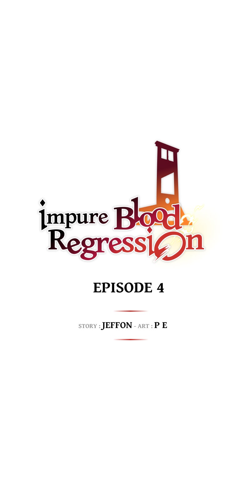 Impure Blood Regression Episode 4 page 1 - 