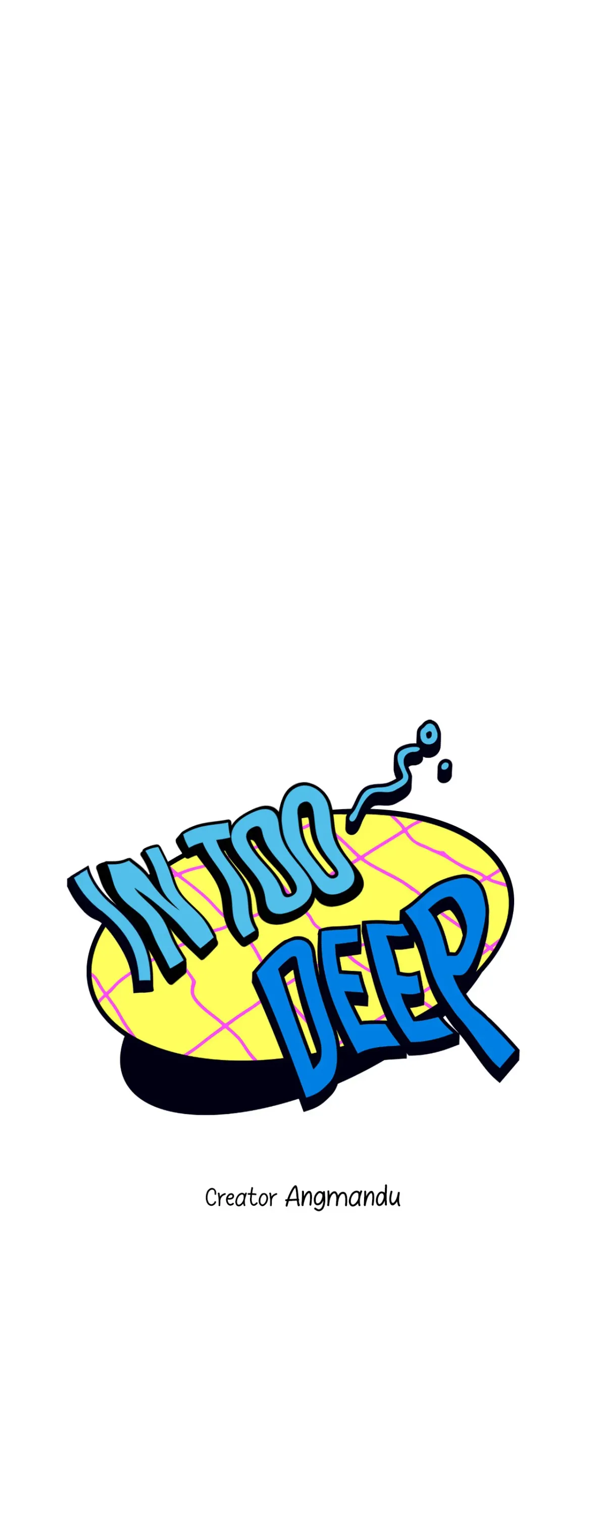 In Too Deep Chapter 13 page 13 - 