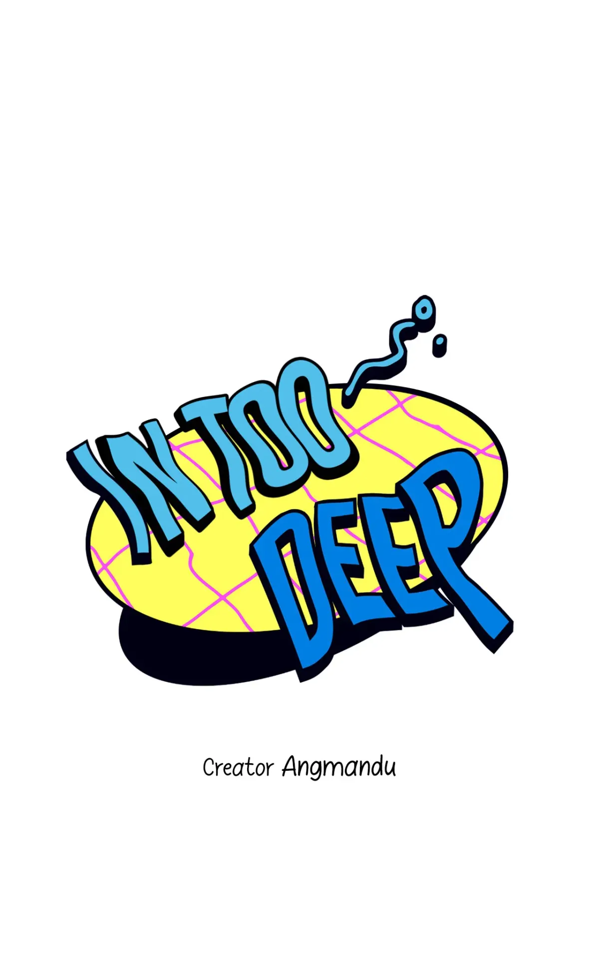 In Too Deep Chapter 15 page 16 - 