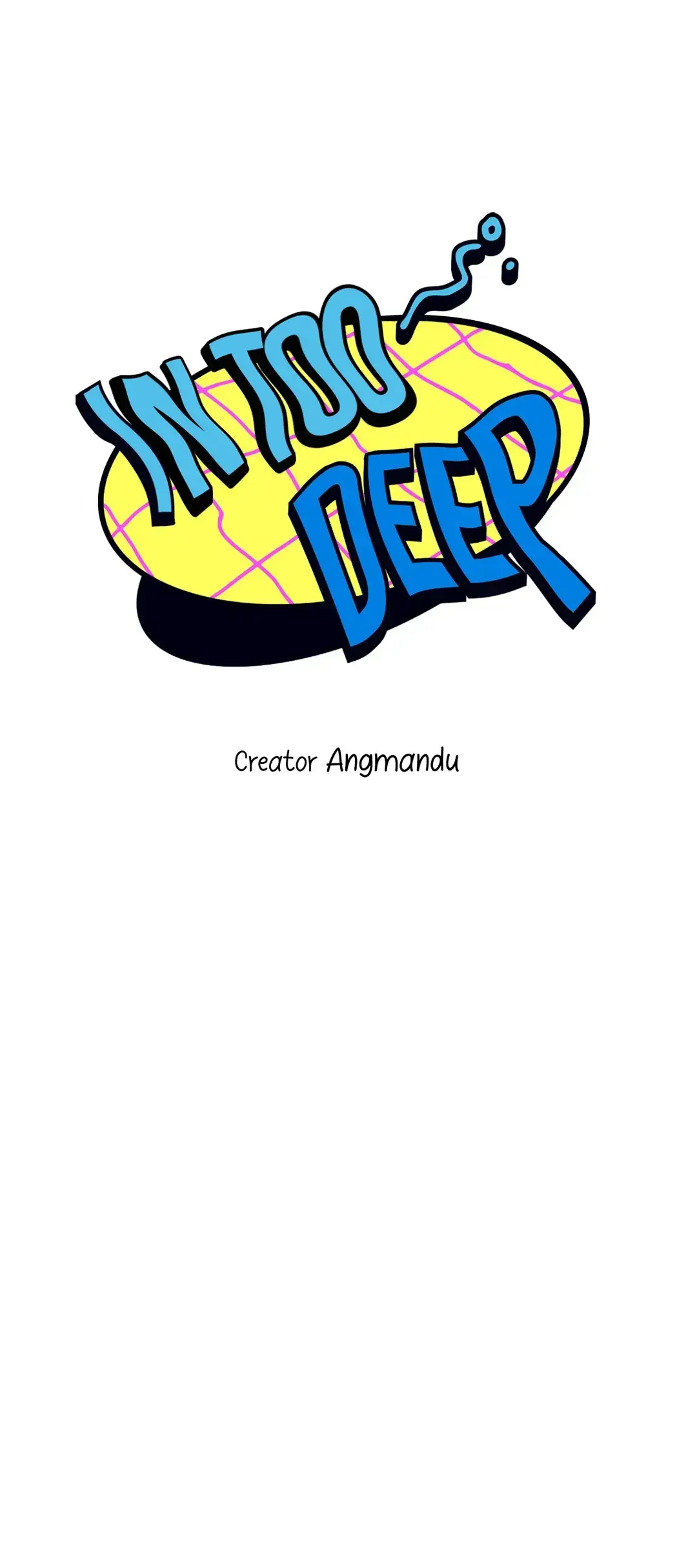 In Too Deep Chapter 6 page 9 - 