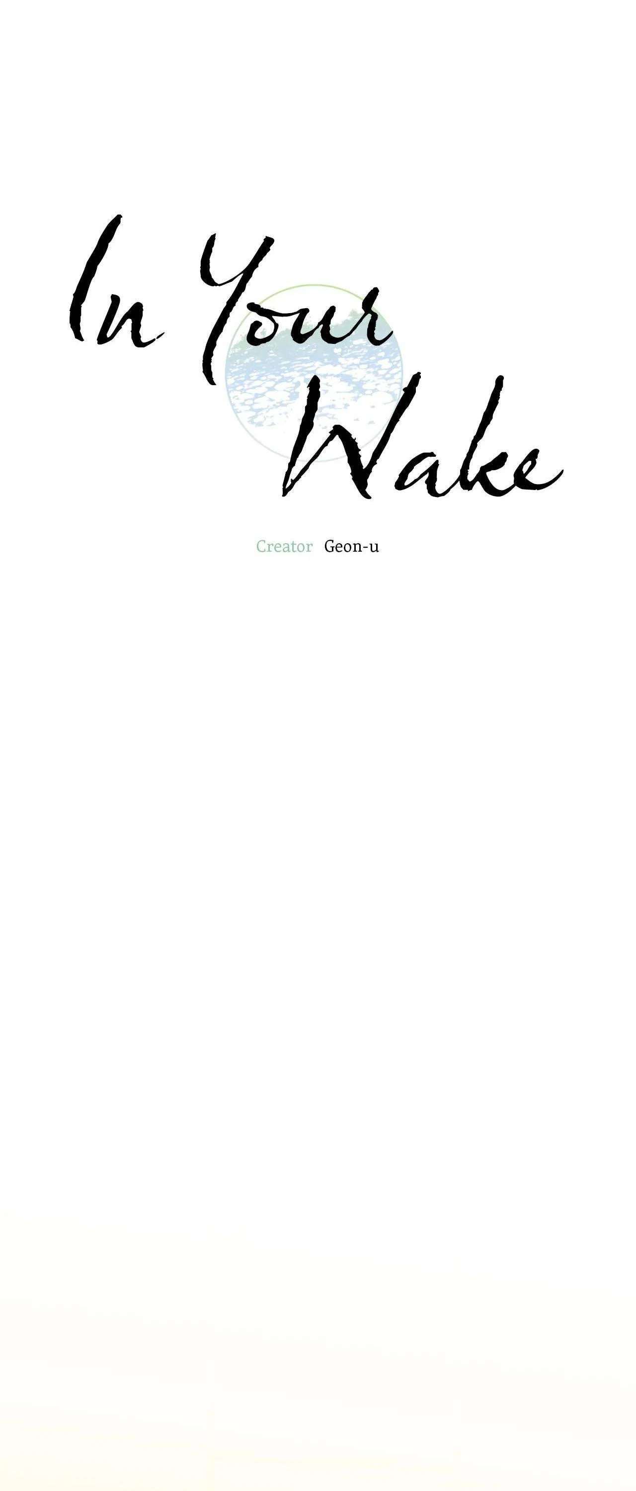 In Your Wake Chapter 47 page 21 - 