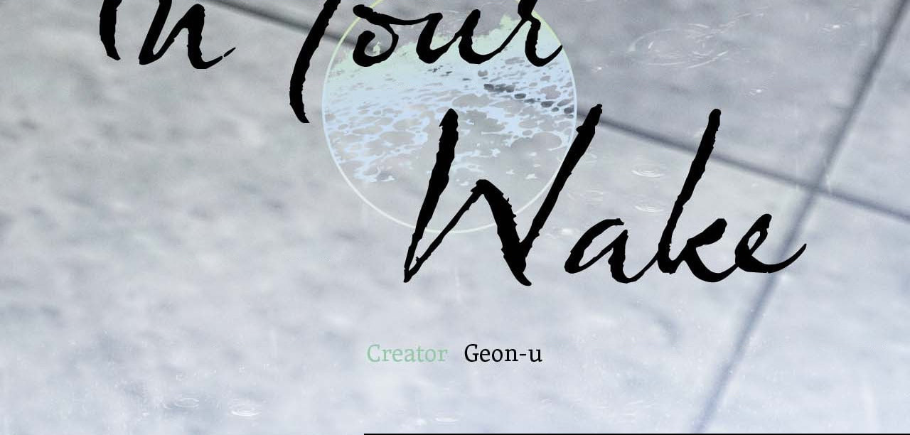 In Your Wake Chapter 50 page 81 - 