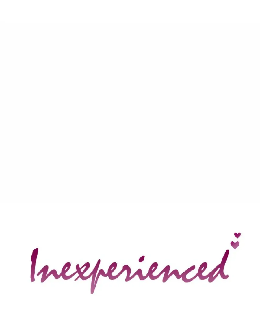 Inexperienced Chapter 13 page 1 - 