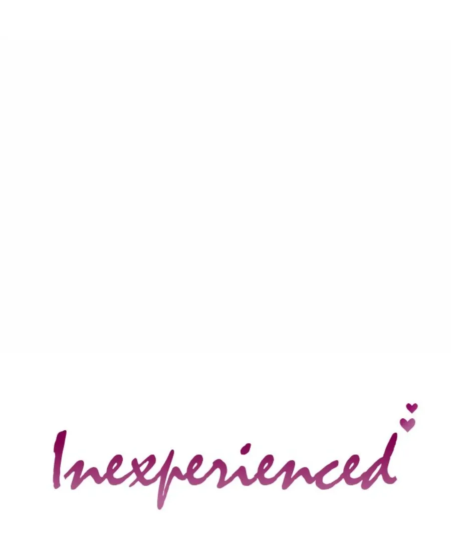 Inexperienced Chapter 18 page 1 - 