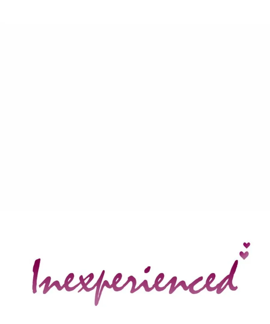Inexperienced Chapter 5 page 1 - 