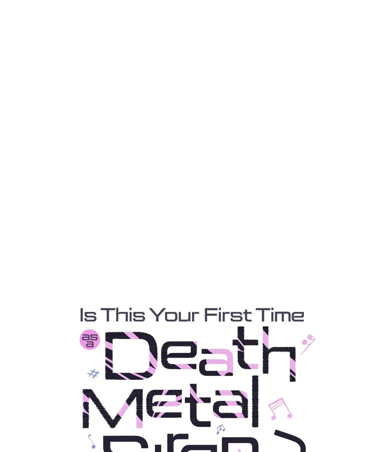 Is this Your First Death Metal Siren? Chapter 21 page 42 - 