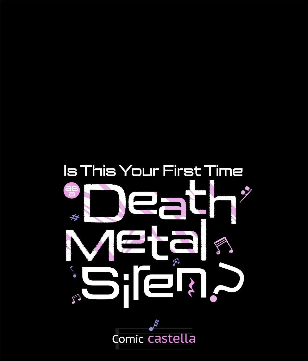 Is this Your First Death Metal Siren? Chapter 6 page 1 - 
