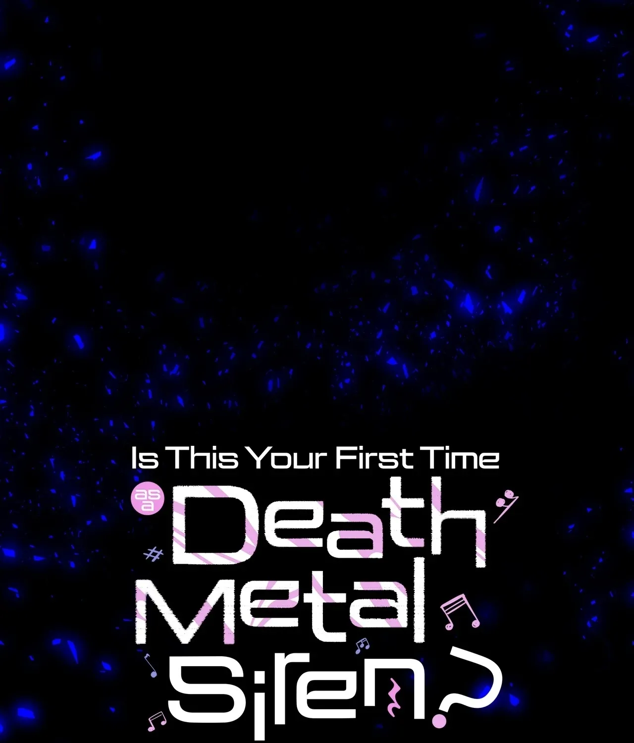 Is this Your First Death Metal Siren? Chapter 8 page 34 - 