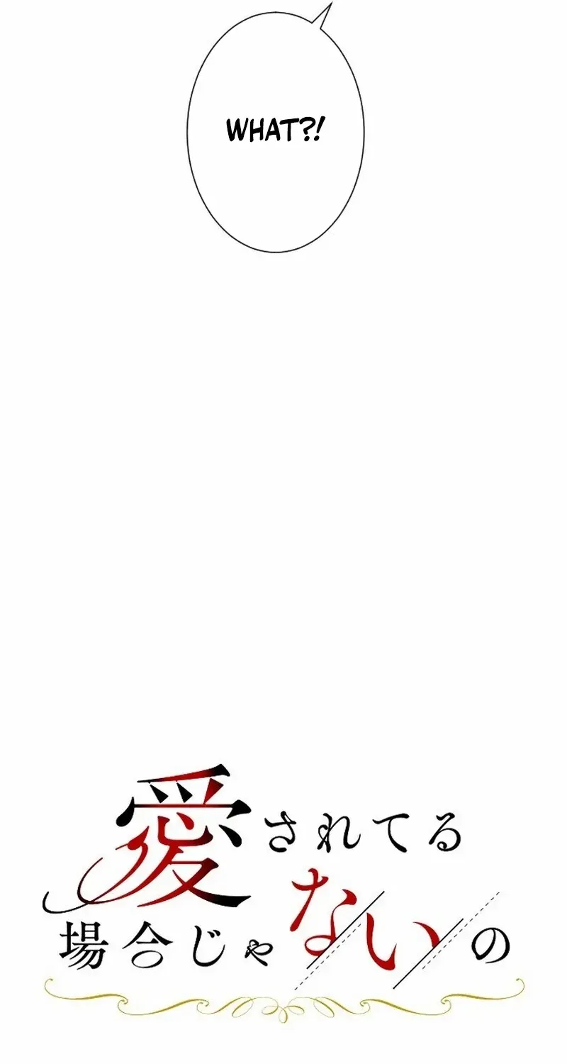 It’s not a case of being loved Chapter 6 page 32 - 