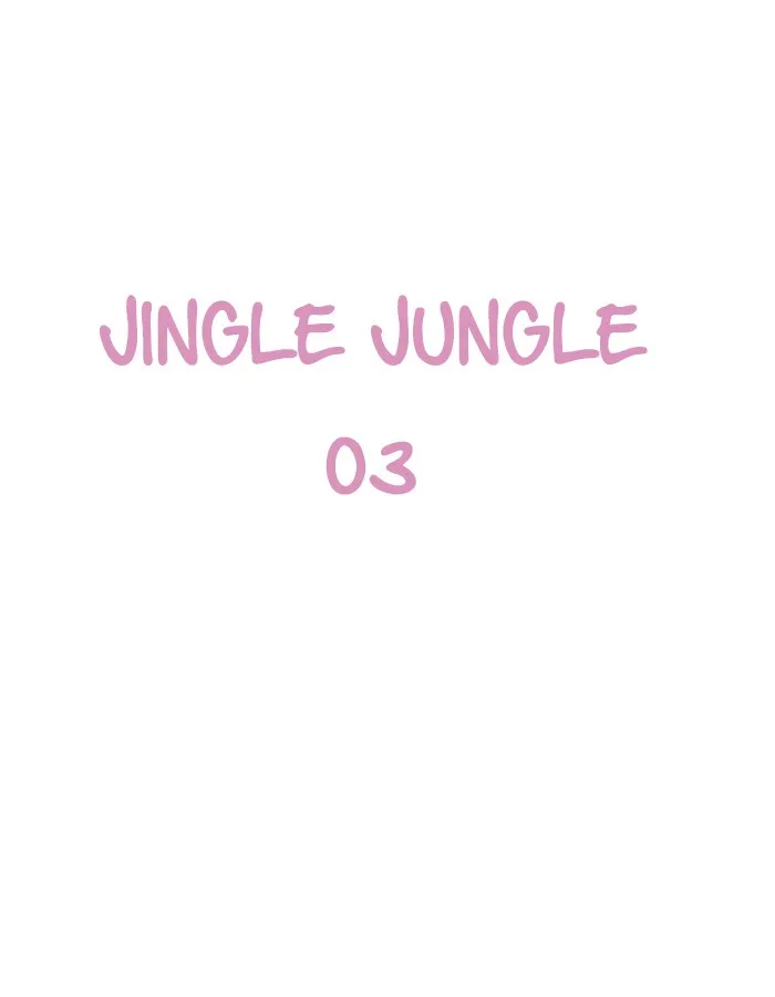 Jingle Jungle Chapter 4 page 1 - 