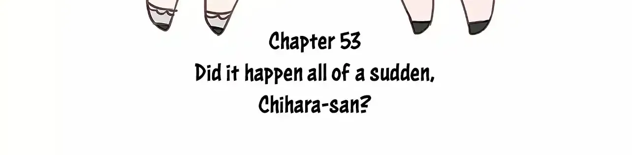 Jirai Nandesuka? Chihara-San Chapter 52 page 7 - 