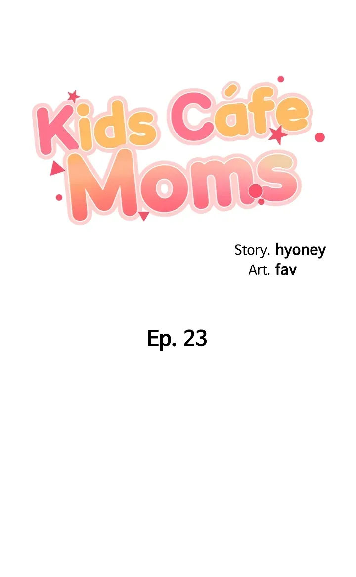Kids Café Moms Chapter 24 page 6 - 