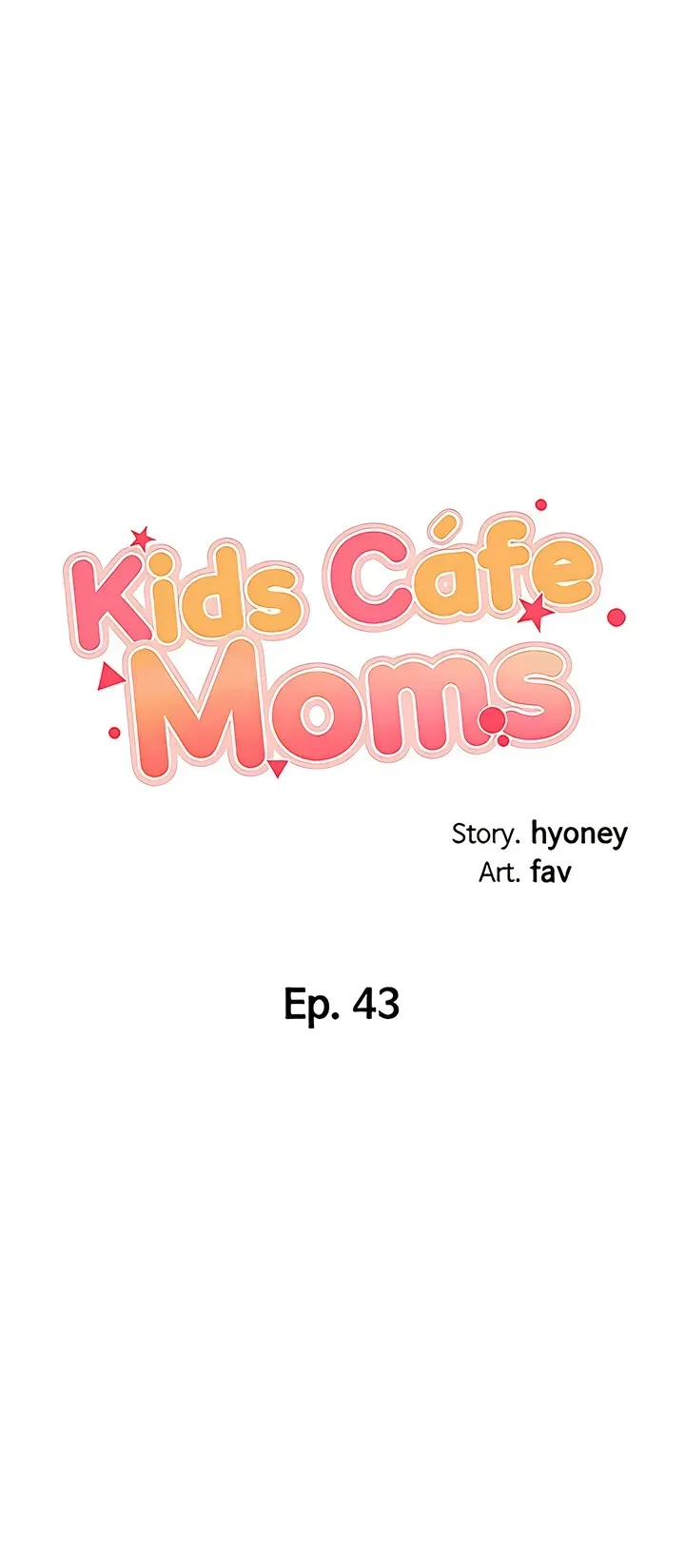 Kids Café Moms Chapter 43 page 5 - 