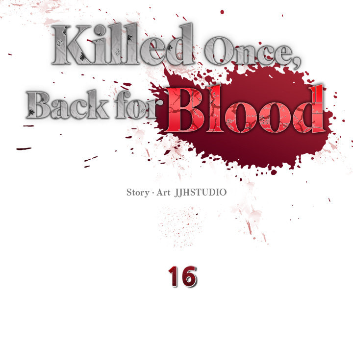 Killed Once, Back for Blood Chapter 16 page 119 - 