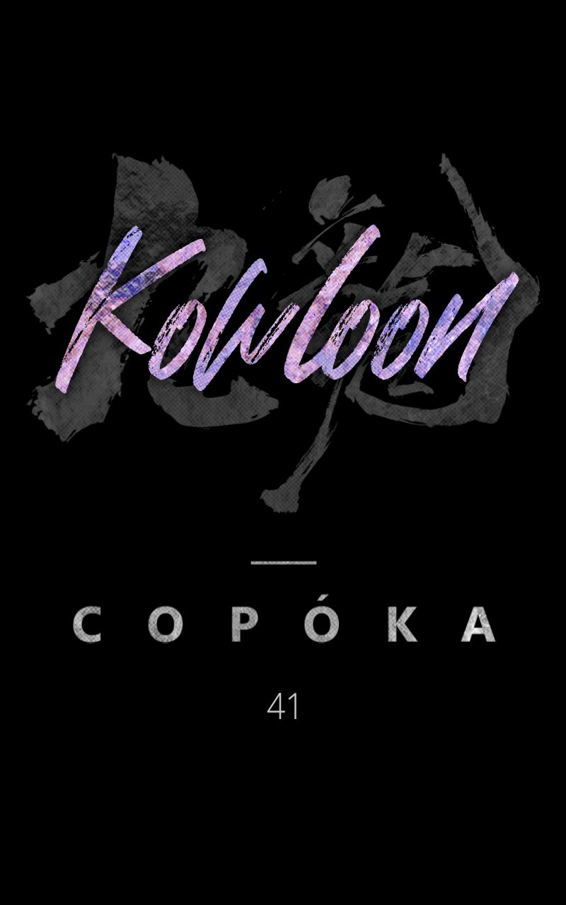 Kowloon: COPÓKA Episode 41 page 57 - 