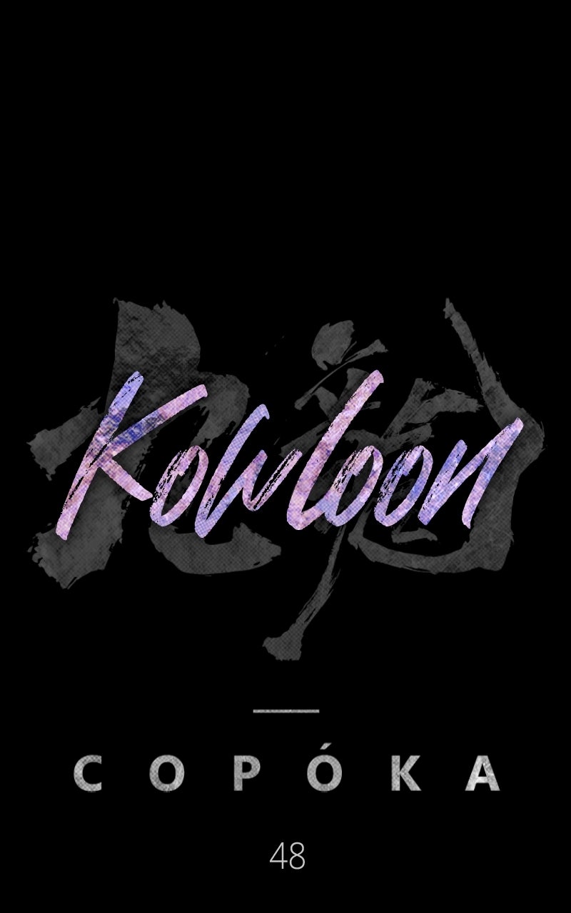 Kowloon: COPÓKA Episode 48 page 58 - 