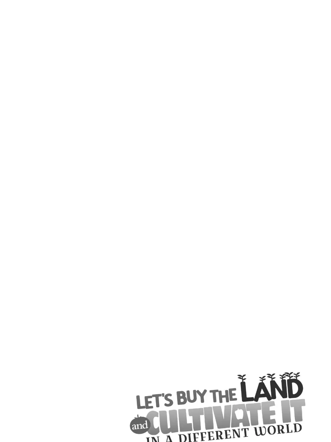 Let's Buy the Land and Cultivate It in a Different World Chapter 0.3 page 15 - 