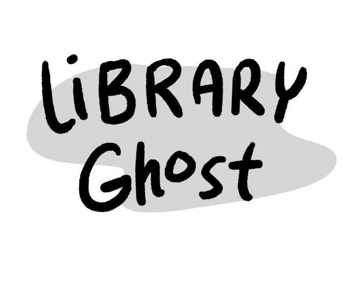 Library Ghost Chapter 11 page 1 - 