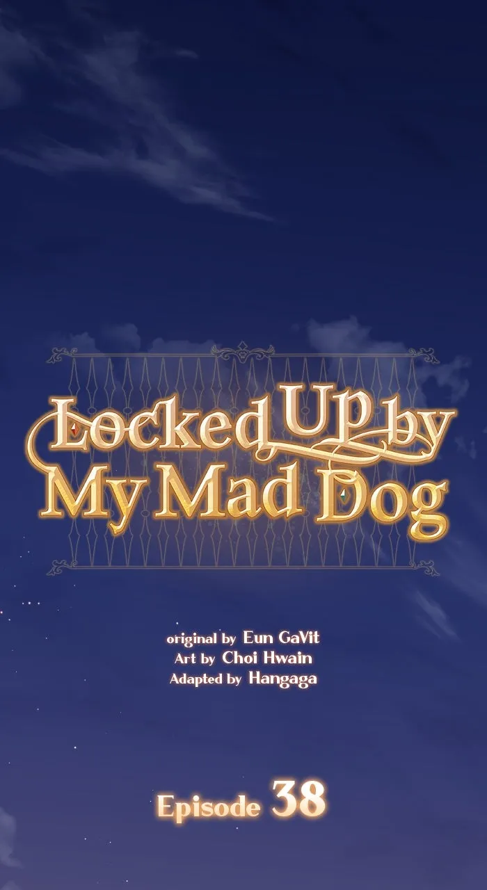 Locked Up by My Mad Dog Chapter 38 page 1 - 