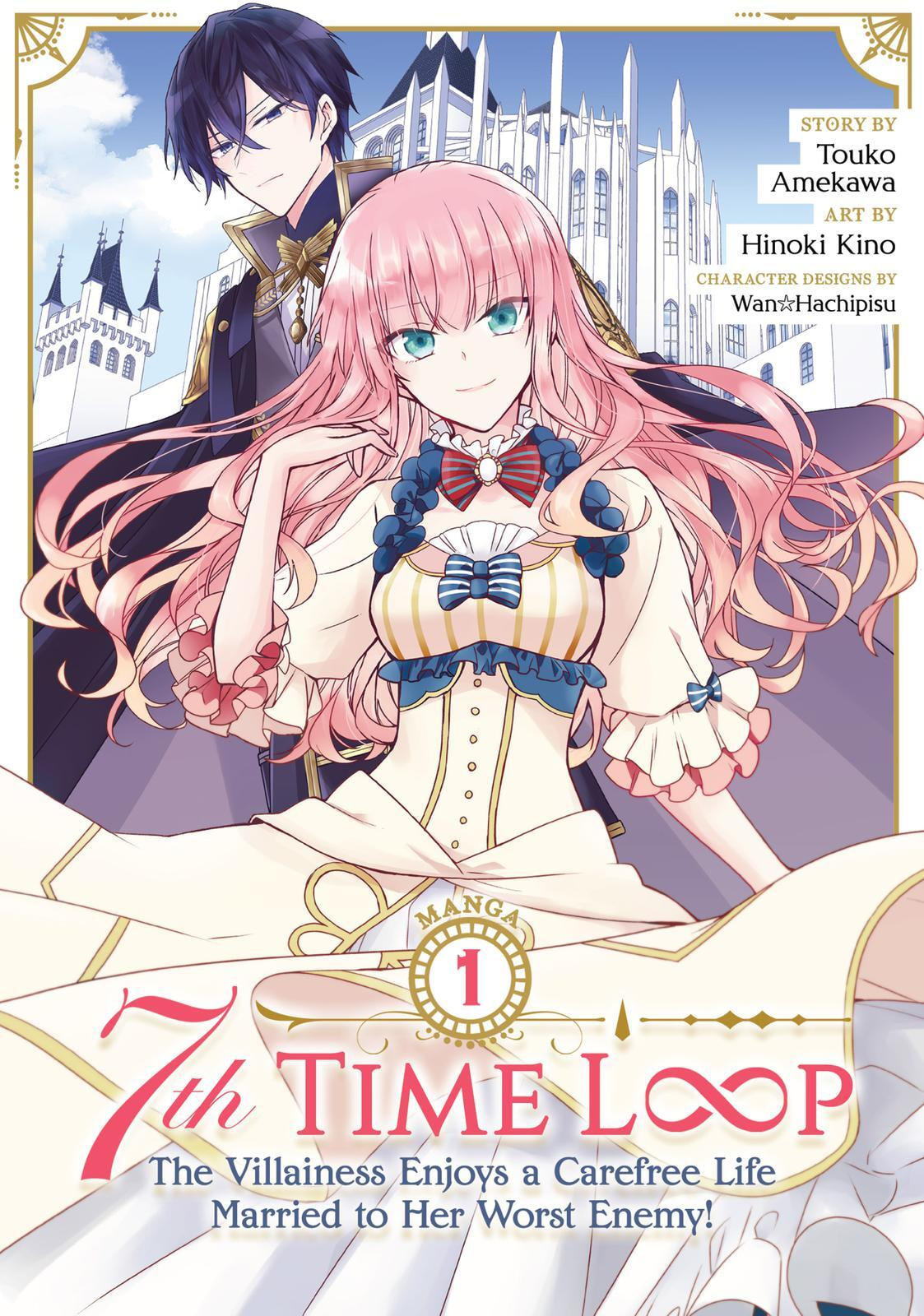 Loop 7-kaime no Akuyaku Reijou wa, Moto Tekikoku de Jiyuu Kimama na Hanayome Seikatsu o Mankitsu Suru Chapter 1 page 1 - 
